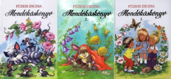 Fzesi Zsuzsa - 3 db mondksknyv: Mondksknyv 1. + Mondksknyv 2. + Mondksknyv 3.