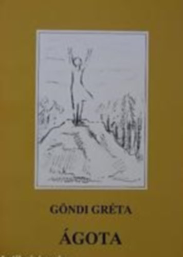 Göndi Gréta - Ágota