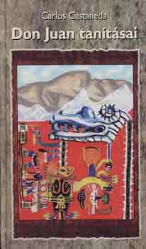 Carlos Castaneda - Don Juan tan�t�sai