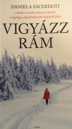 Daniela Sacerdoti - Vigyázz rám