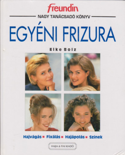 Elke Bolz - Egy�ni frizura