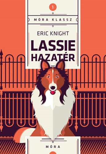 Eric Knight - Lassie hazat�r