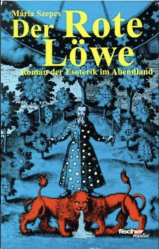 Szepes Mária - Der Rote Löwe