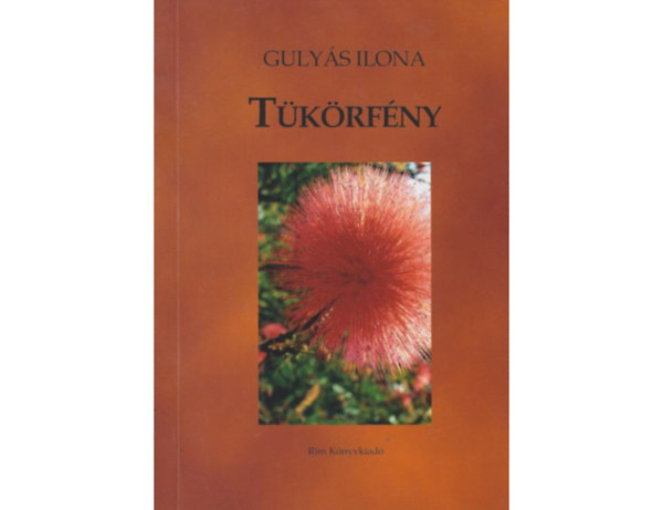 Gulys Ilona - Tkrfny