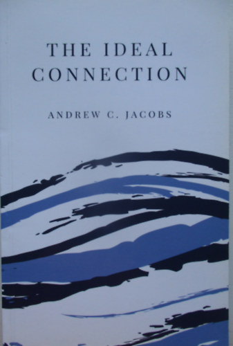 Andrew C Jacobs - The ideal connection