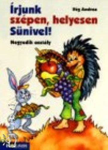 Vg Andrea - rjunk szpen, helyesen Snivel! - Negyedik osztly