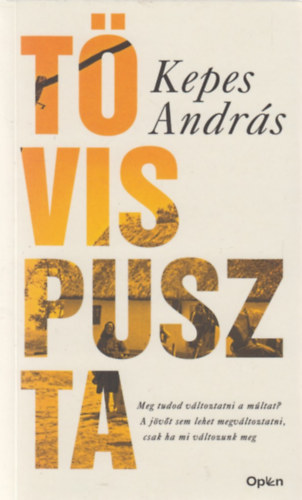 Kepes Andrs - Tvispuszta