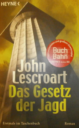 John Lescroart - Das Gesetz der Jagd
