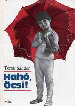 T�r�k S�ndor - Hah�, �csi!