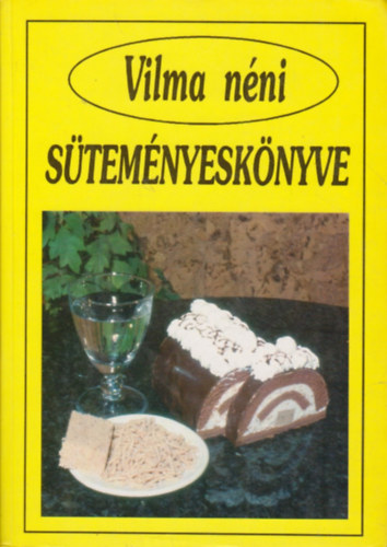 Szab Vilma - Vilma nni stemnyesknyve