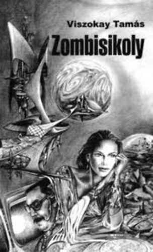 Viszokay Tam�s - Zombisikoly
