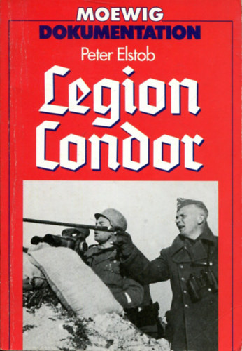 Peter Elstob - Legion Condor