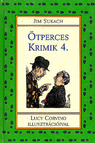 Jim Sukach  (Lucy Corvino rajzaival) - tperces Krimik 4.