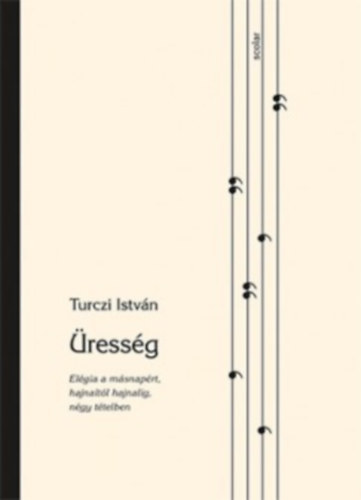 Turczi István - Üresség