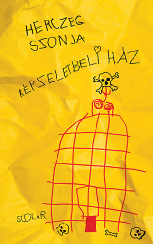 Herczeg Szonja - Kpzeletbeli hz