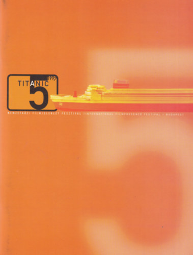 Titanic 5 - Nemzetk�zi Filmjelenl�t Fesztiv�l 1997