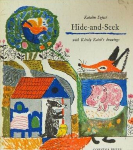 Szerz Szcsi Katalin Grafikus Reich Kroly - Hide-and-Seek  -  Bjcska