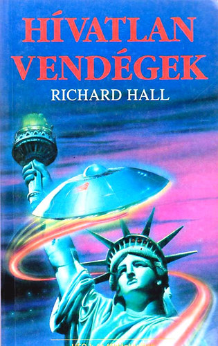 Richard Hall - Hívatlan vendégek