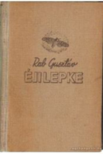 Rab Gusztáv - Éji lepke