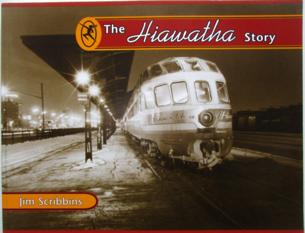 Jim Scribbins - The Hiawatha story