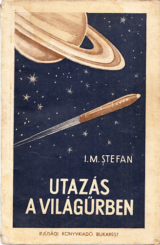 I.M. Stefan - Utazás a világűrben