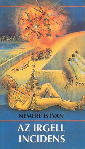 Nemere Istvn - Az Irgell incidens