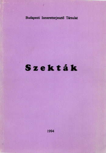 Lugosi Győző (szerk.) - Szekták