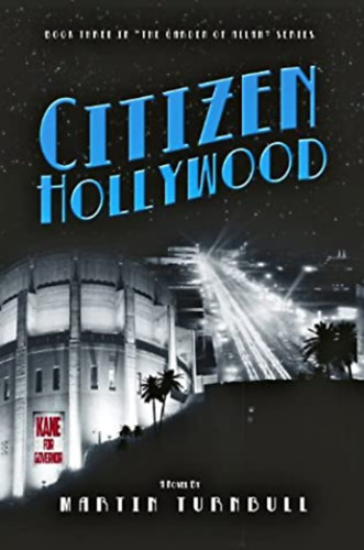 Martin Turnbull - Citizen Hollywood (Polg�r Hollywood) ANGOL NYELVEN