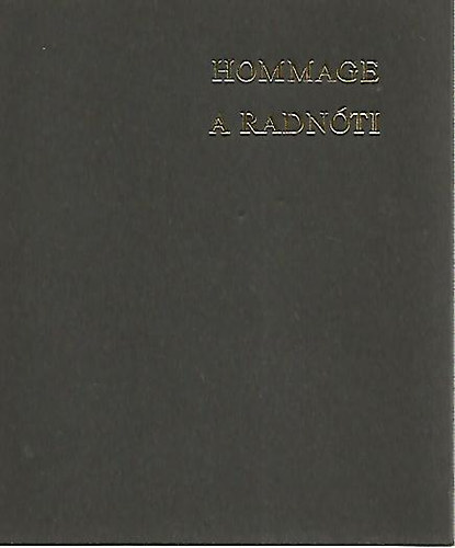 Radnóti Miklós - Hommage a Radnóti - Számozott