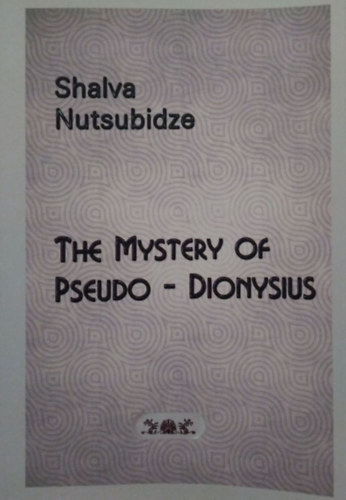 Shalva Nutsubidze - The Mystery of Pseudo-Dionysius - Short version