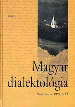 Kiss Jen� - Magyar dialektol�gia