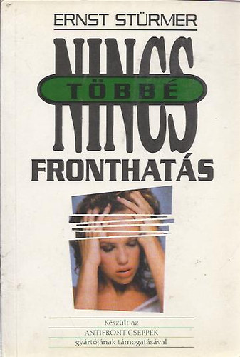 Ernst Stürmer - Nincs többé fronthatás