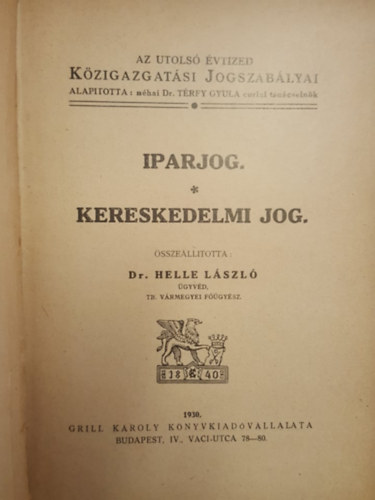 Dr. Helle Lszl - Iparjog - Kereskedelmi Jog