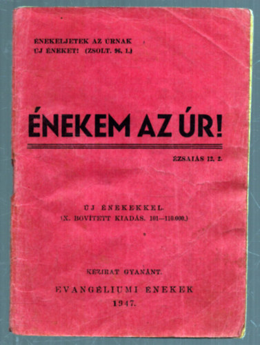 Nincs feltüntetve - Énekem az úr! - Evangéliumi énekek (1947)