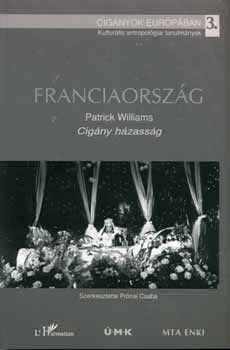 Patrick Williams - Cignyok Eurpban 3. - Franciaorszg \(cigny hzassg)