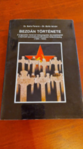 Dr. Balla Istv�n Balla Ferenc dr. - Bezd�n t�rt�nete