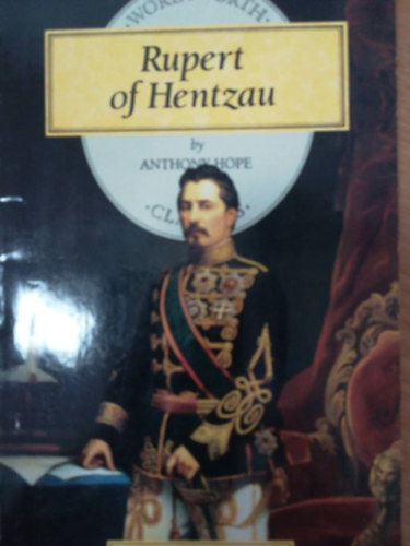 Anthony Hope - Rupert of Hentzau