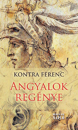 Kontra Ferenc - Angyalok reg�nye