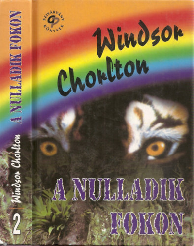 Windsor Chorlton - A nulladik fokon