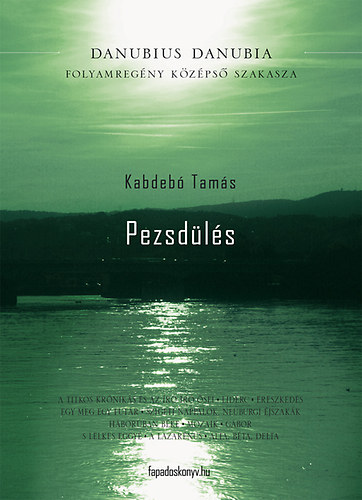 Kabdeb� Tam�s - Danubius Danubia II. - Pezsd�l�s