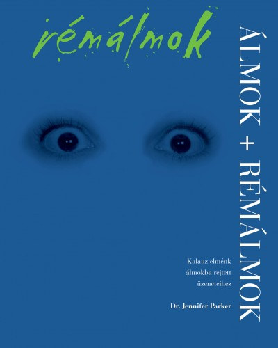 Jennifer Parker - �lmok + r�m�lmok