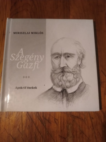 Miriszlai Mikl�s - A szeg�ny gazfi