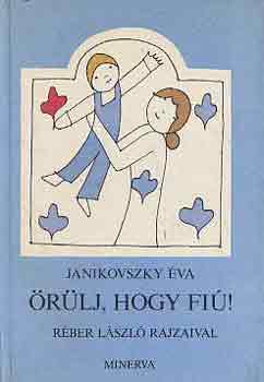 Janikovszky va - rlj, hogy fi!