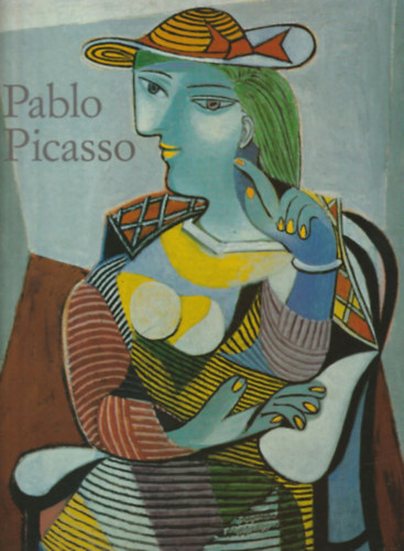 Ingo F. Walther ; Carsten-Peter Warncke (szerk.) - Pablo Picasso 1881-1973 - Taschen (Magyar nyelv)