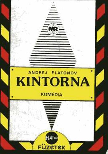 Andrej Platonov - Kintorna - komdia hrom felvonsban