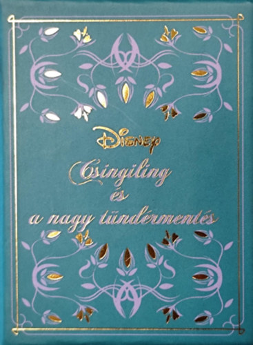 Csingiling s a nagy tndrments - Disney Mini Mesk 35.