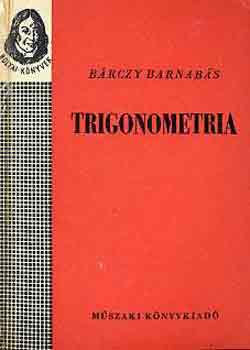 Pogáts Ferenc - Trigonometria (Bolyai-sorozat)