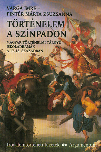 Varga Imre; Pint�r M�rta Zsuzsanna - T�rt�nelem a sz�npadon