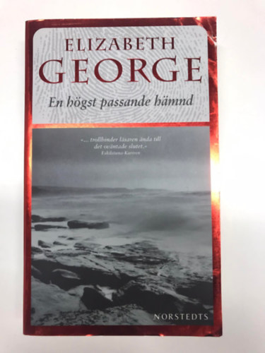 Elizabeth George - En högst passande hamnd
