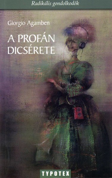 Giorgio Agamben - A profn dicsrete